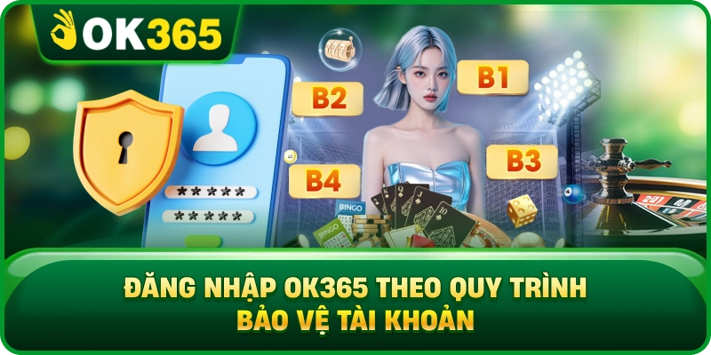 Đăng Nhập OK365 – Truy Cập An Toàn Và Xử Lý Lỗi Thường Gặp 2 Đăng Nhập OK365 – Truy Cập An Toàn Và Xử Lý Lỗi Thường Gặp Đăng Nhập OK365 Theo Quy Trình Bảo Vệ Tài Khoản