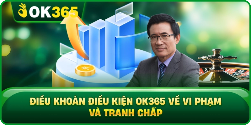 Điều Khoản Điều Kiện OK365 – Quyền, Nghĩa Vụ Và Quy Tắc Cốt Lõi 3 Điều Khoản Điều Kiện OK365 – Quyền, Nghĩa Vụ Và Quy Tắc Cốt Lõi dieu khoan dieu kien ok365 ve vi pham va tranh chap 1x 1 Điều Khoản Điều Kiện OK365 – Quyền, Nghĩa Vụ Và Quy Tắc Cốt Lõi